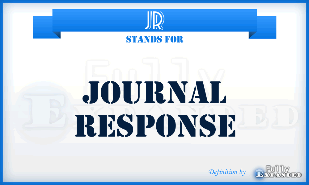 JR - Journal Response