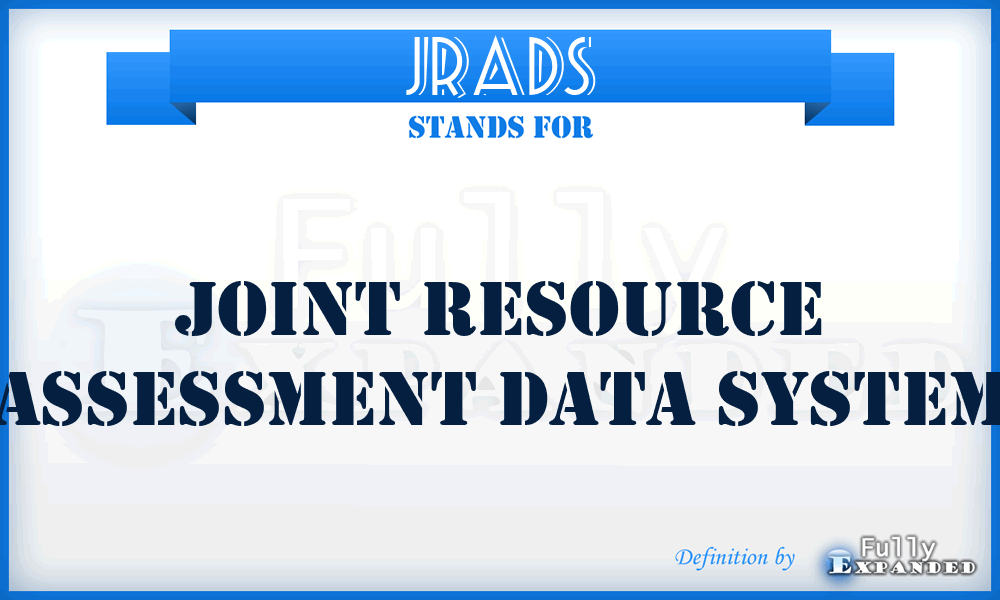 JRADS - Joint Resource Assessment Data System