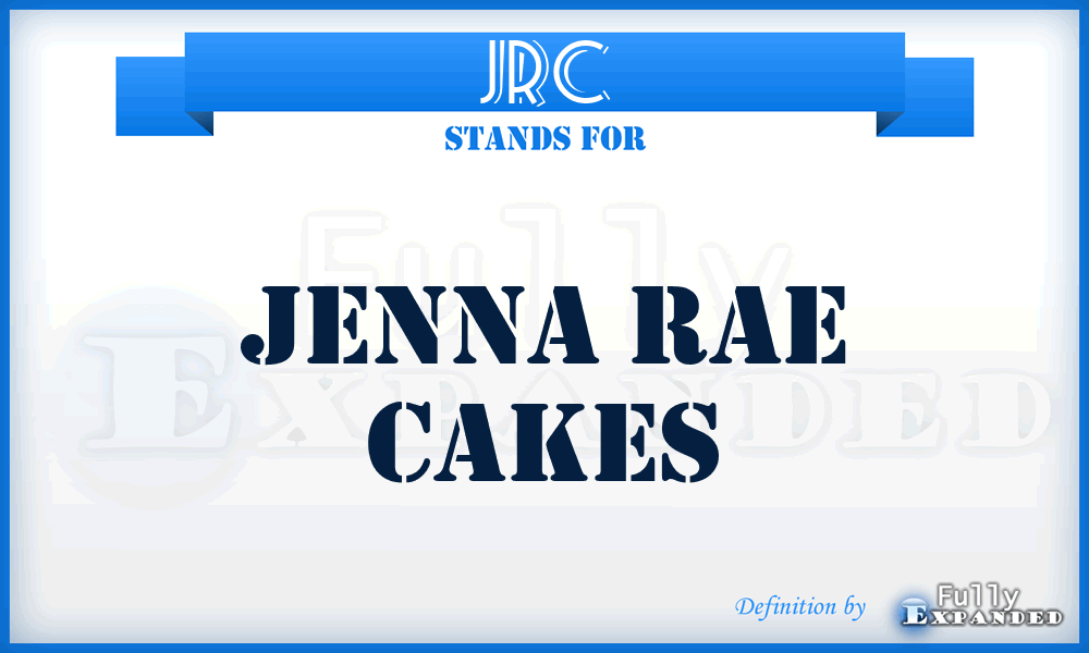 JRC - Jenna Rae Cakes