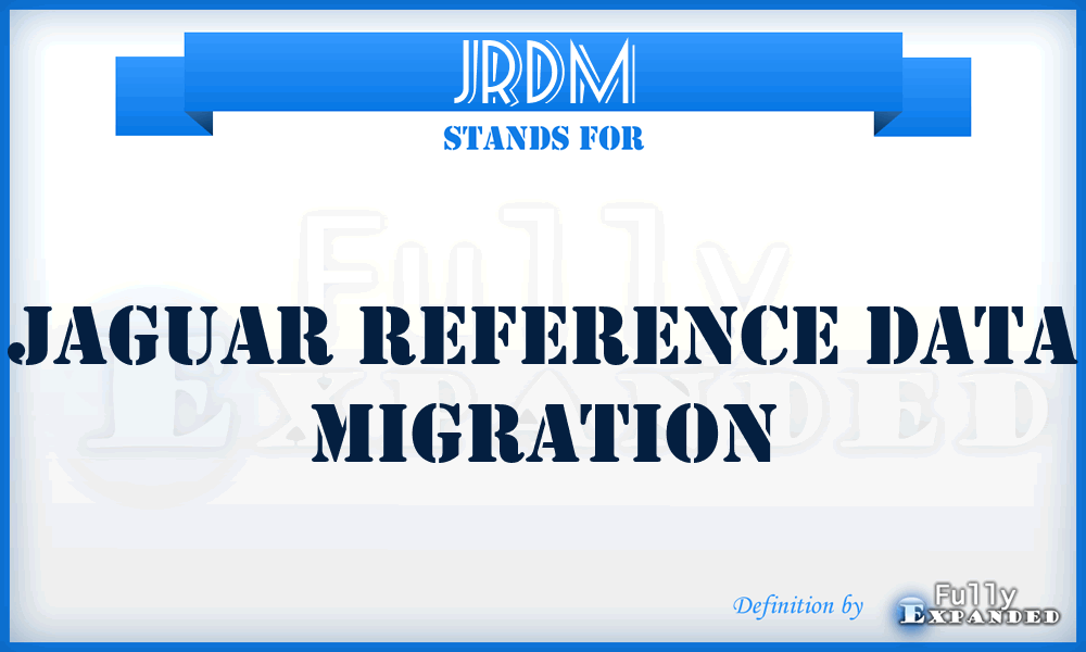 JRDM - Jaguar Reference Data Migration