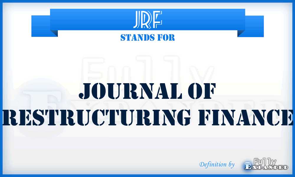 JRF - Journal of Restructuring Finance