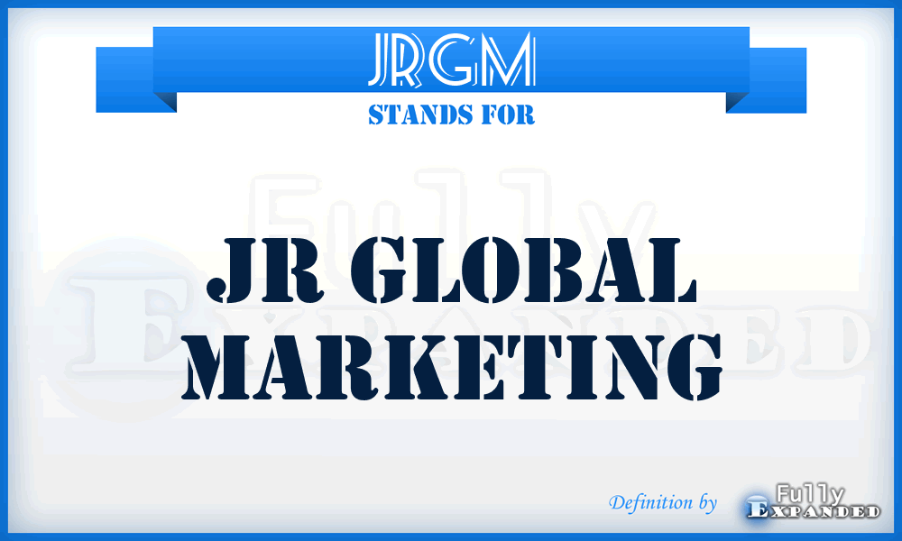 JRGM - JR Global Marketing