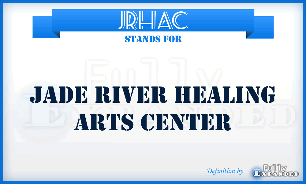 JRHAC - Jade River Healing Arts Center