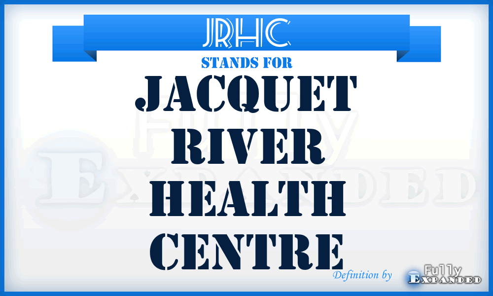 JRHC - Jacquet River Health Centre