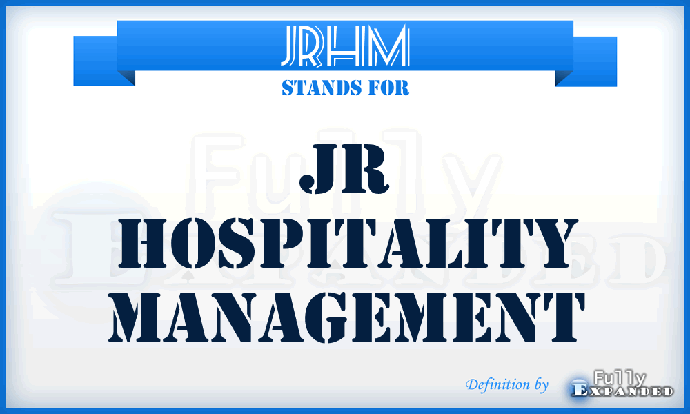 JRHM - JR Hospitality Management