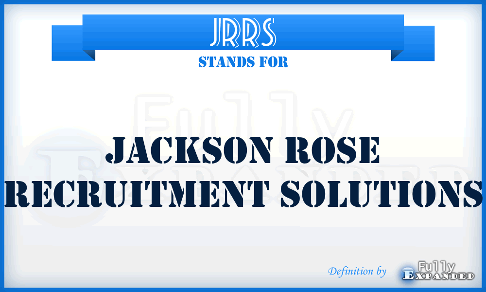 JRRS - Jackson Rose Recruitment Solutions