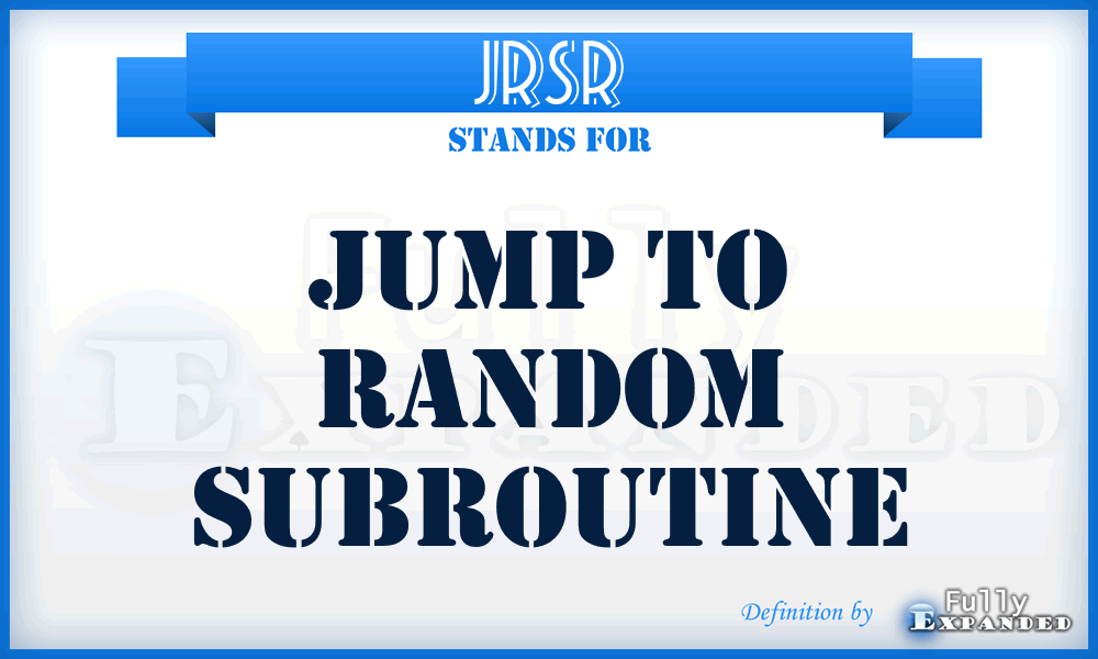 JRSR - Jump to Random Subroutine