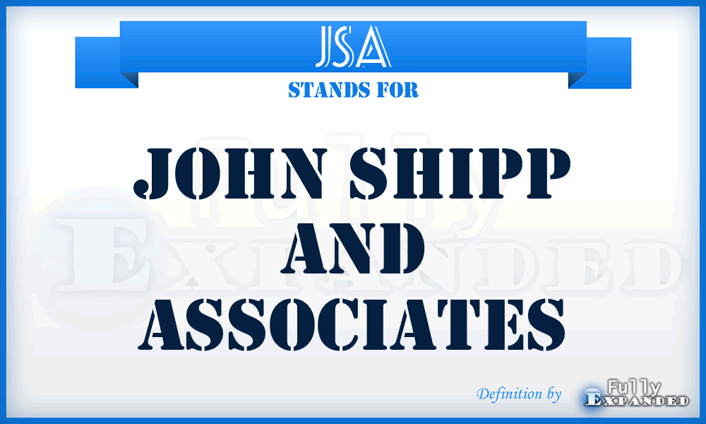 JSA - John Shipp and Associates
