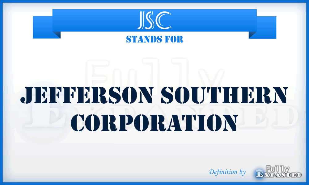 JSC - Jefferson Southern Corporation