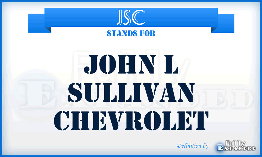 JSC - John l Sullivan Chevrolet