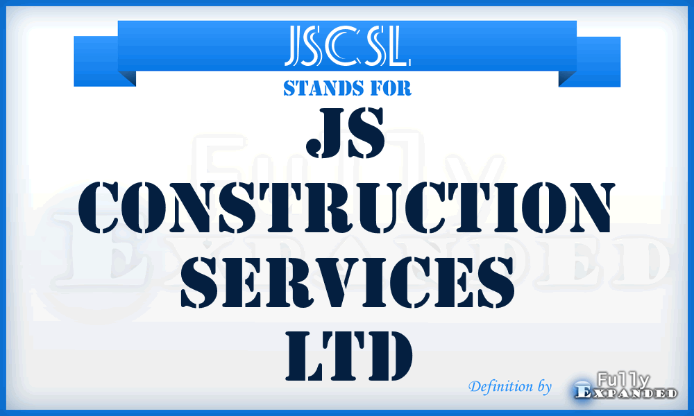 JSCSL - JS Construction Services Ltd