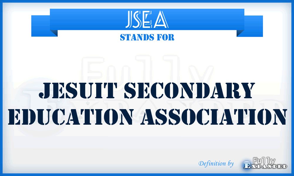 JSEA - Jesuit Secondary Education Association