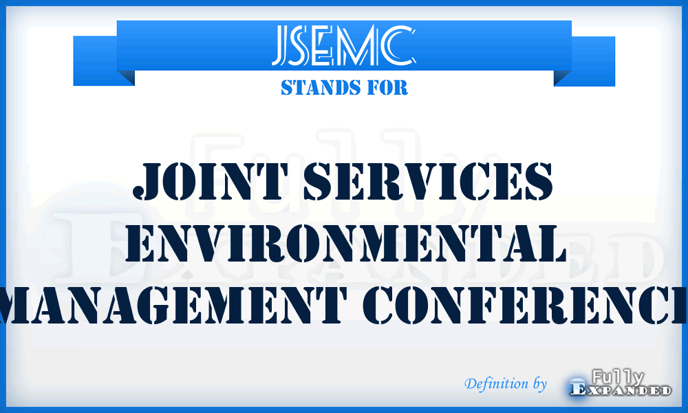 JSEMC - Joint Services Environmental Management Conference