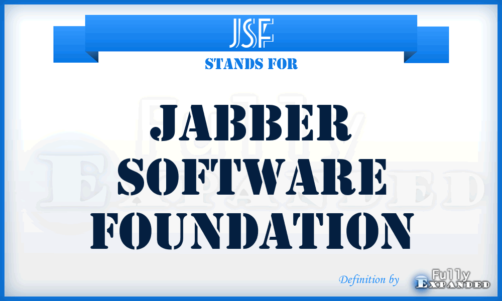 JSF - Jabber Software Foundation