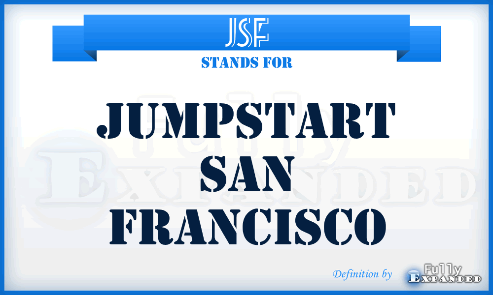 JSF - Jumpstart San Francisco