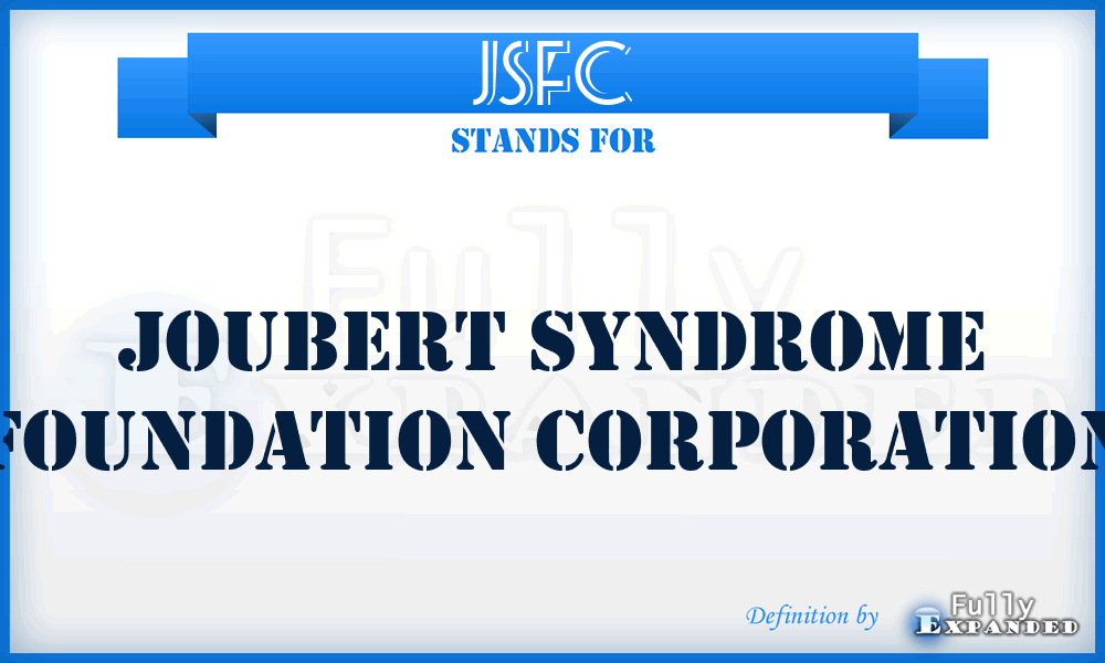 JSFC - Joubert Syndrome Foundation Corporation