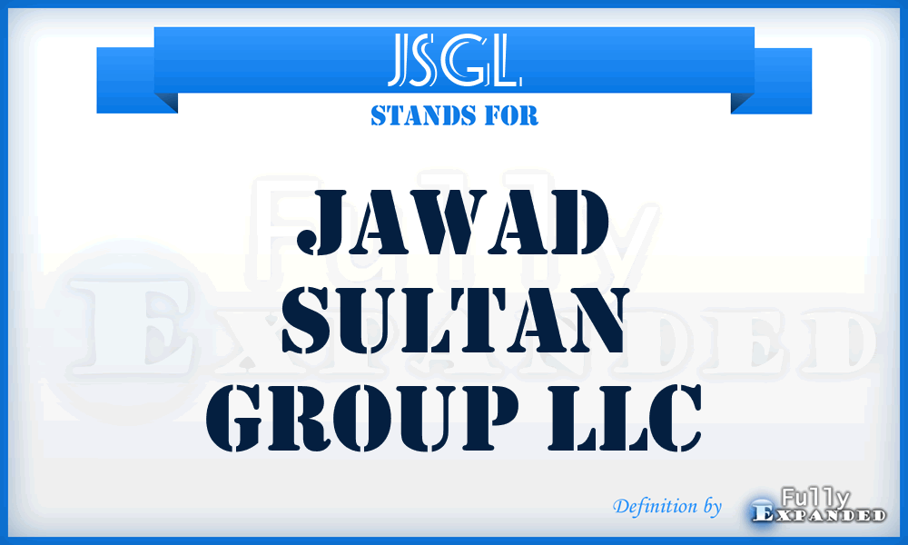 JSGL - Jawad Sultan Group LLC