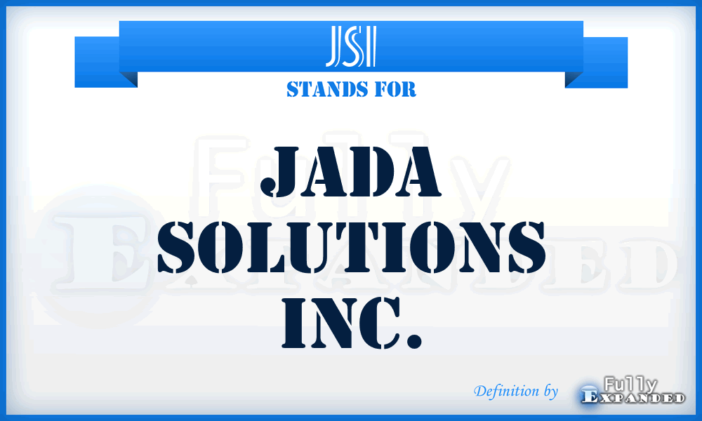 JSI - Jada Solutions Inc.