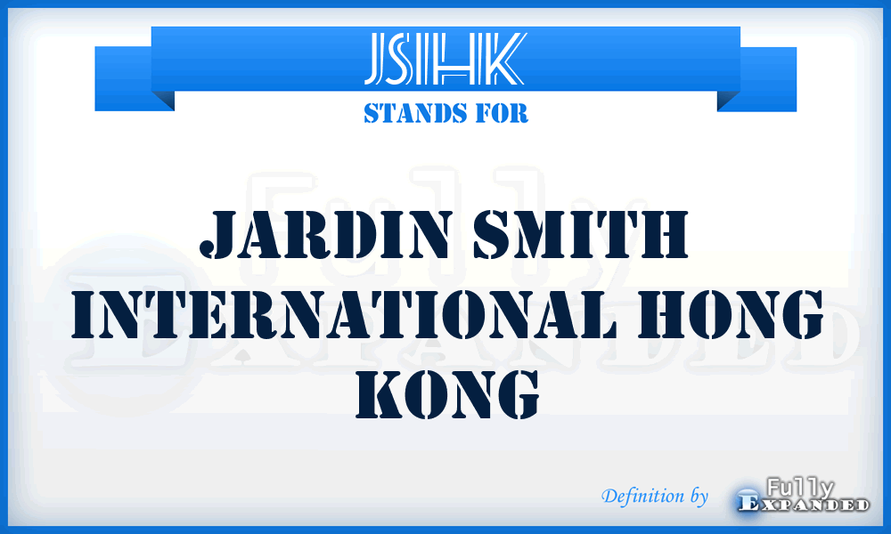 JSIHK - Jardin Smith International Hong Kong