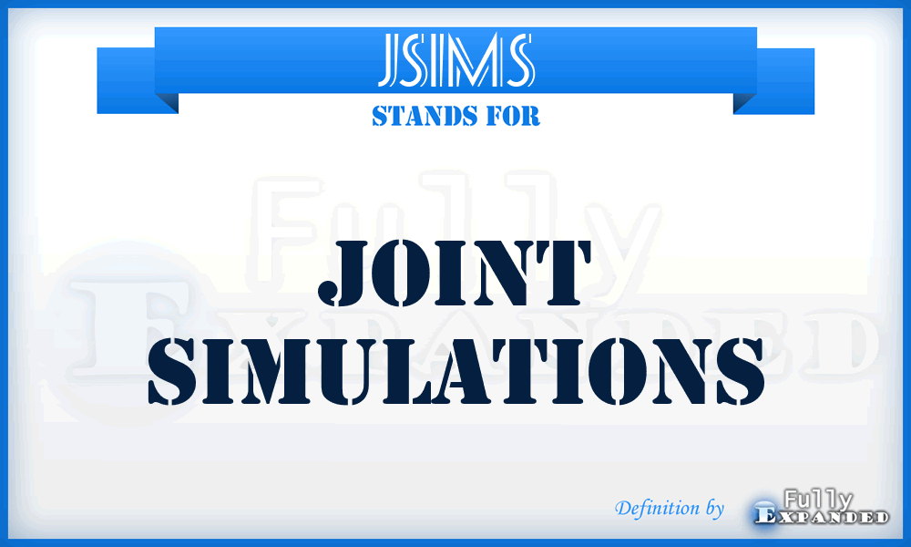 JSIMS - joint simulations