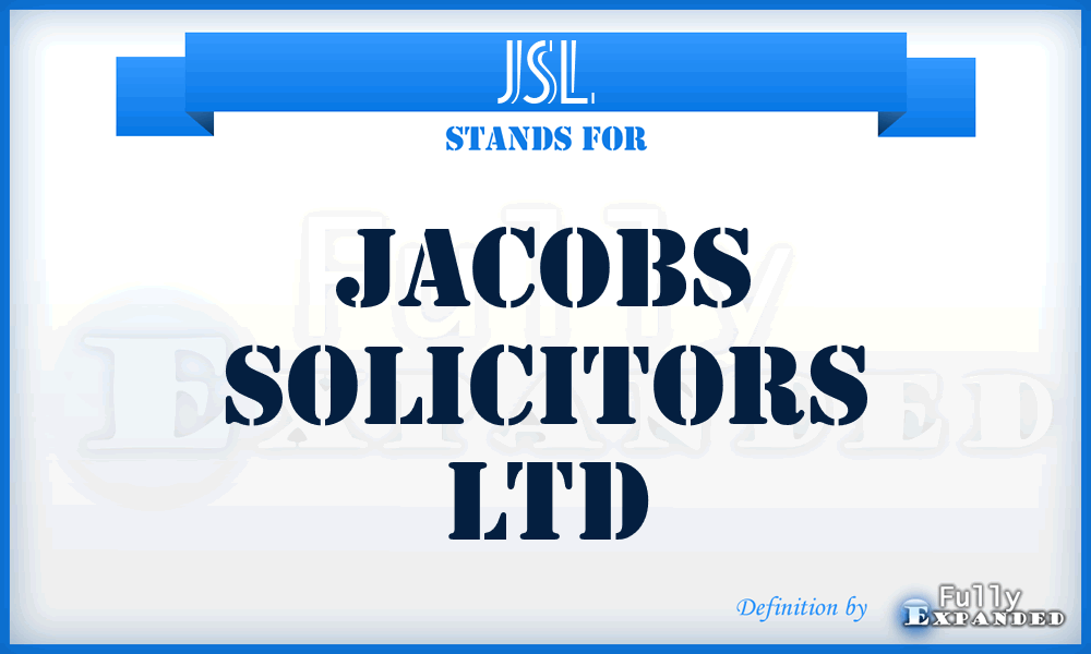 JSL - Jacobs Solicitors Ltd