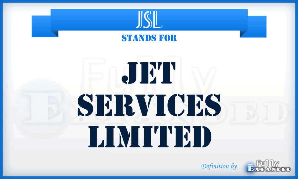 JSL - Jet Services Limited