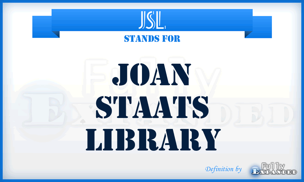 JSL - Joan Staats Library