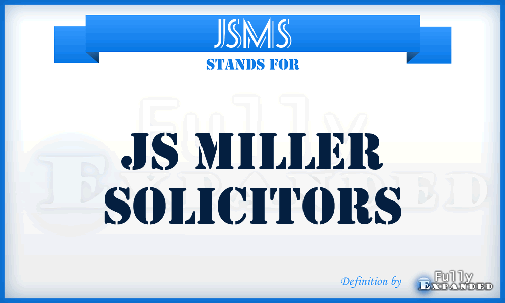 JSMS - JS Miller Solicitors