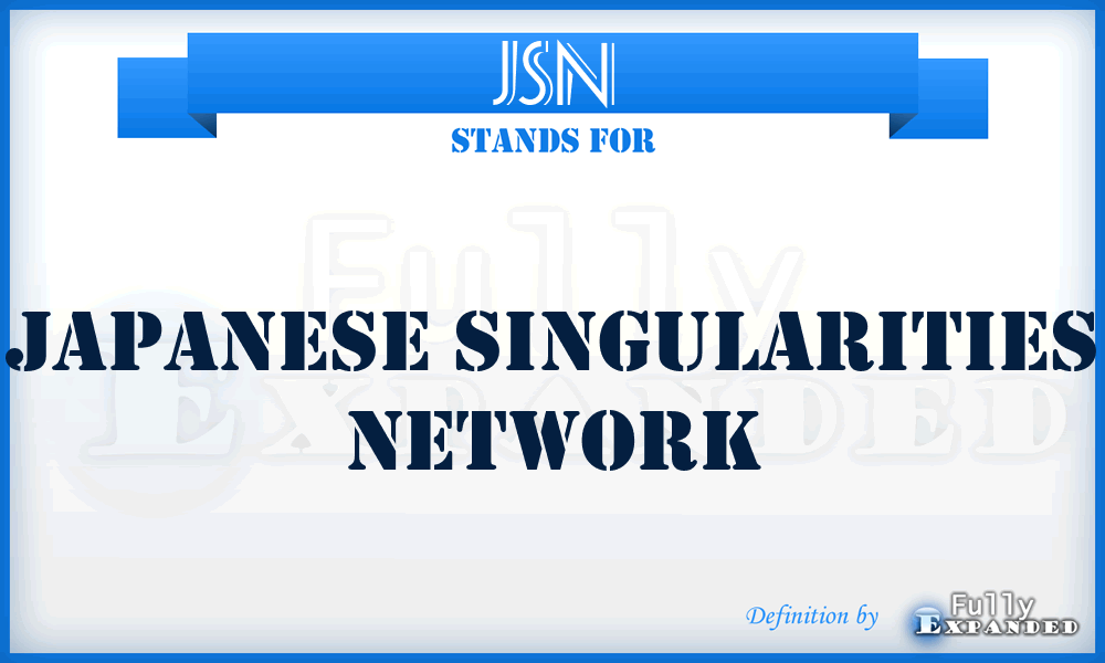 JSN - Japanese Singularities Network