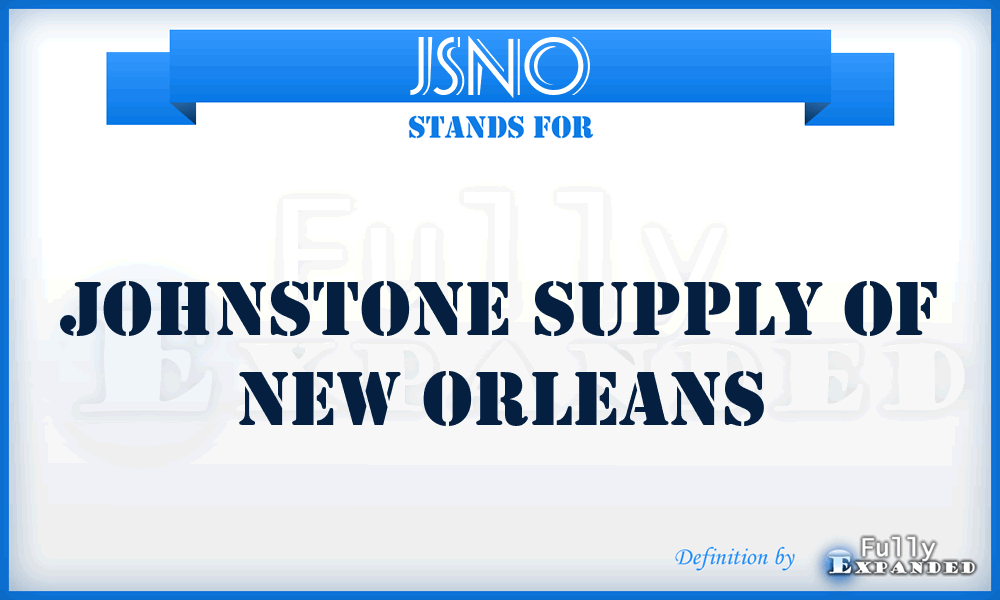 JSNO - Johnstone Supply of New Orleans