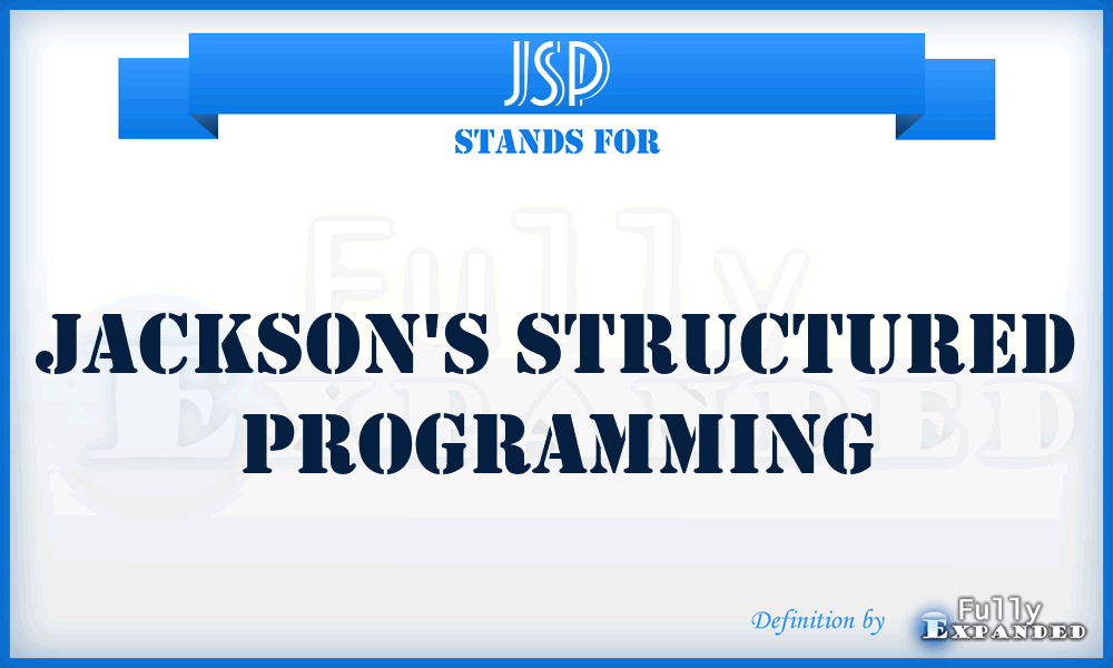 JSP - Jackson's Structured Programming