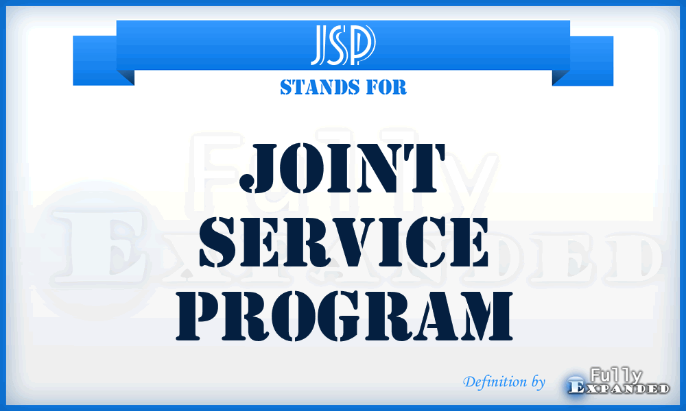 JSP - Joint Service Program