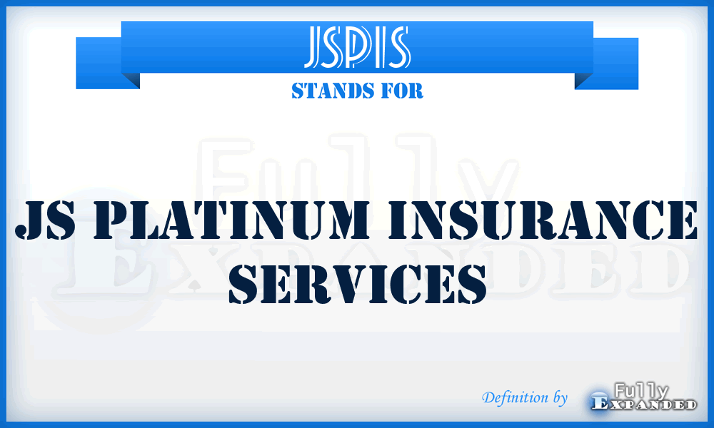 JSPIS - JS Platinum Insurance Services