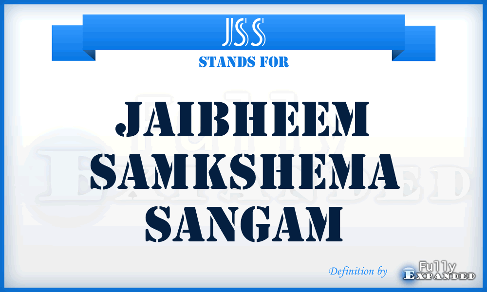 JSS - Jaibheem Samkshema Sangam