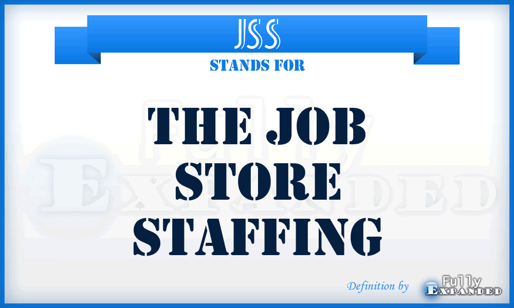 JSS - The Job Store Staffing