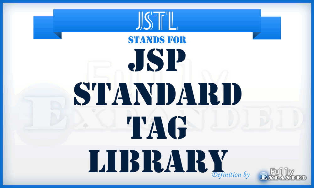 JSTL - Jsp Standard Tag Library