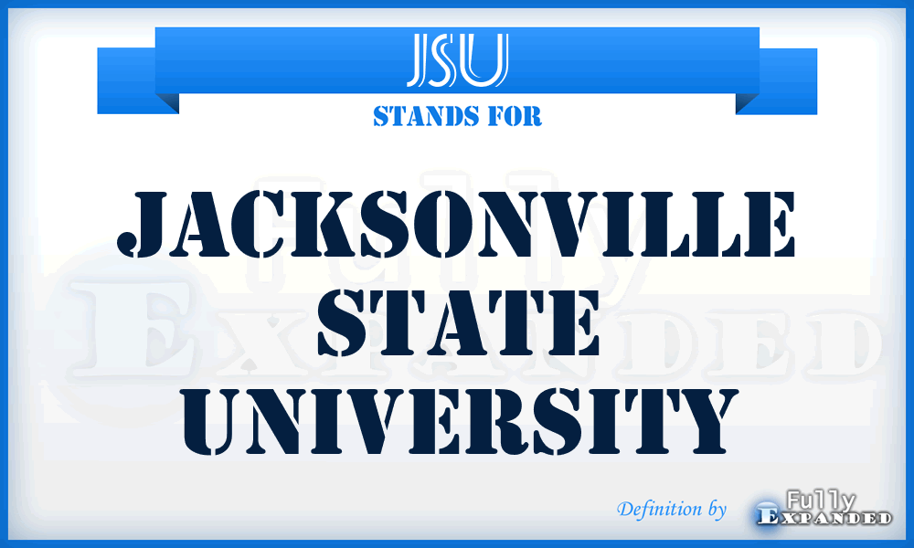 JSU - Jacksonville State University