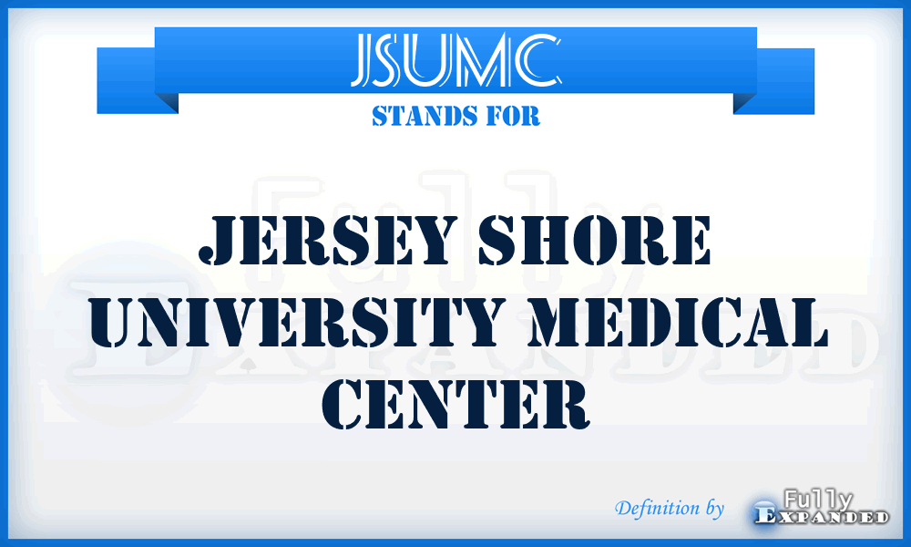 JSUMC - Jersey Shore University Medical Center