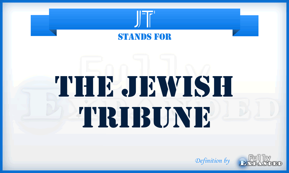 JT - The Jewish Tribune