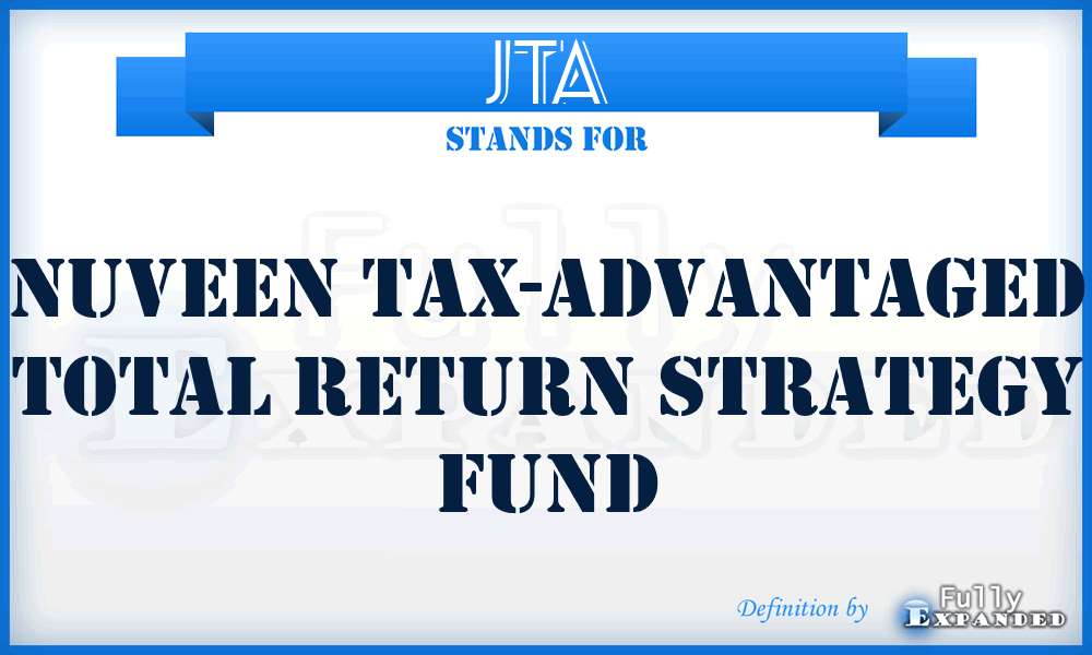 JTA - Nuveen Tax-Advantaged Total Return Strategy Fund