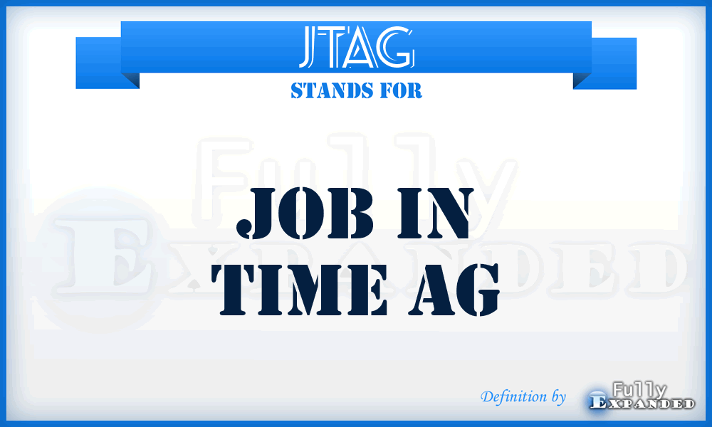 JTAG - Job in Time AG