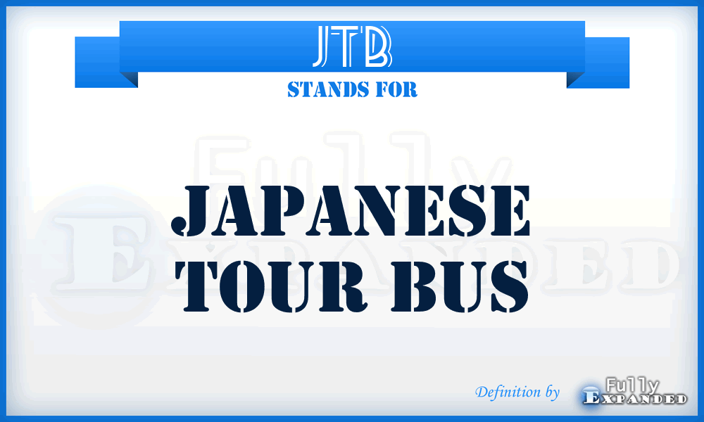 JTB - Japanese Tour Bus