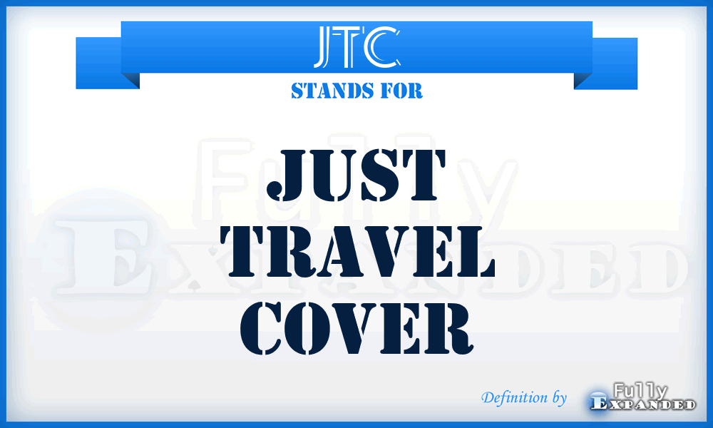 JTC - Just Travel Cover