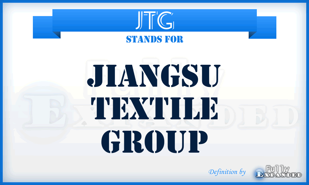 JTG - Jiangsu Textile Group