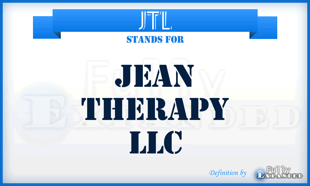 JTL - Jean Therapy LLC