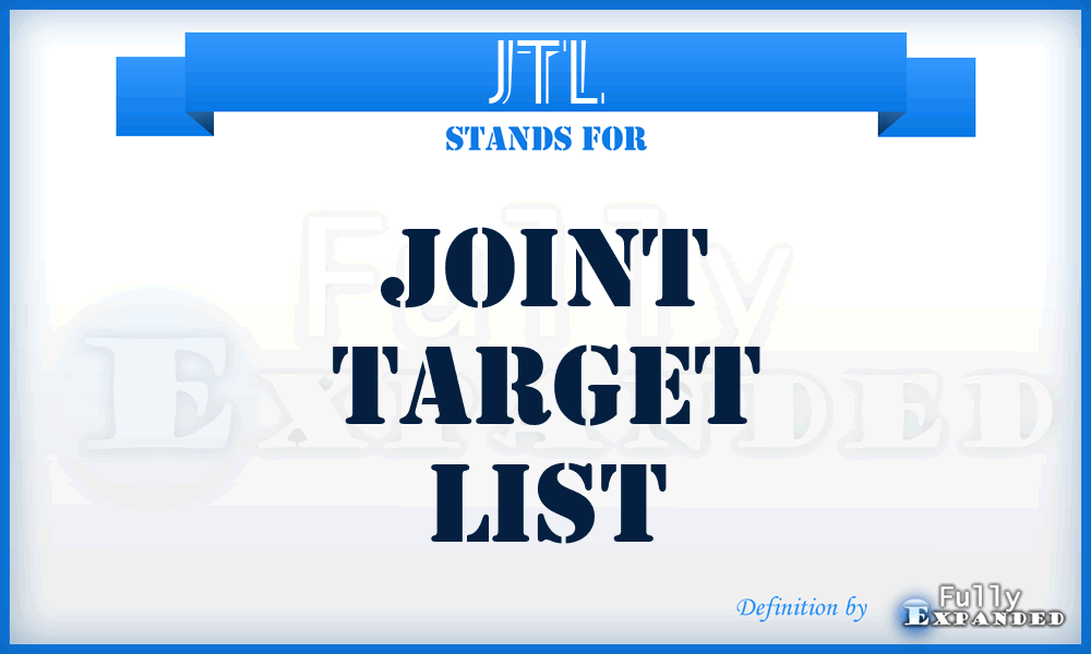 JTL - joint target list