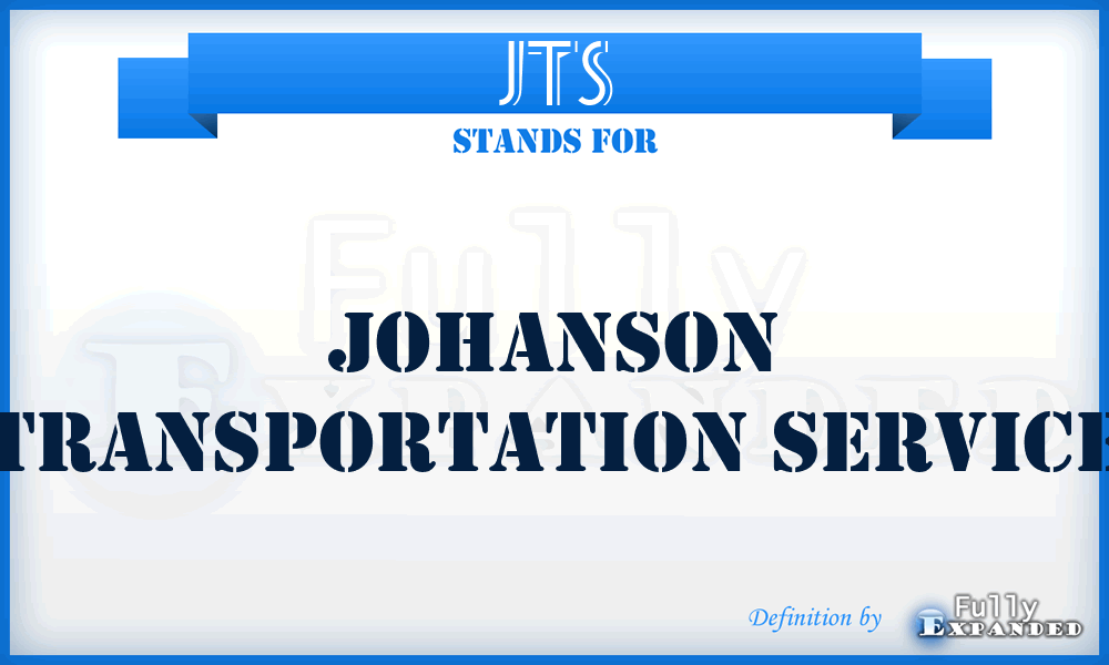JTS - Johanson Transportation Service