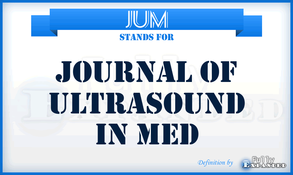JUM - Journal of Ultrasound in Med