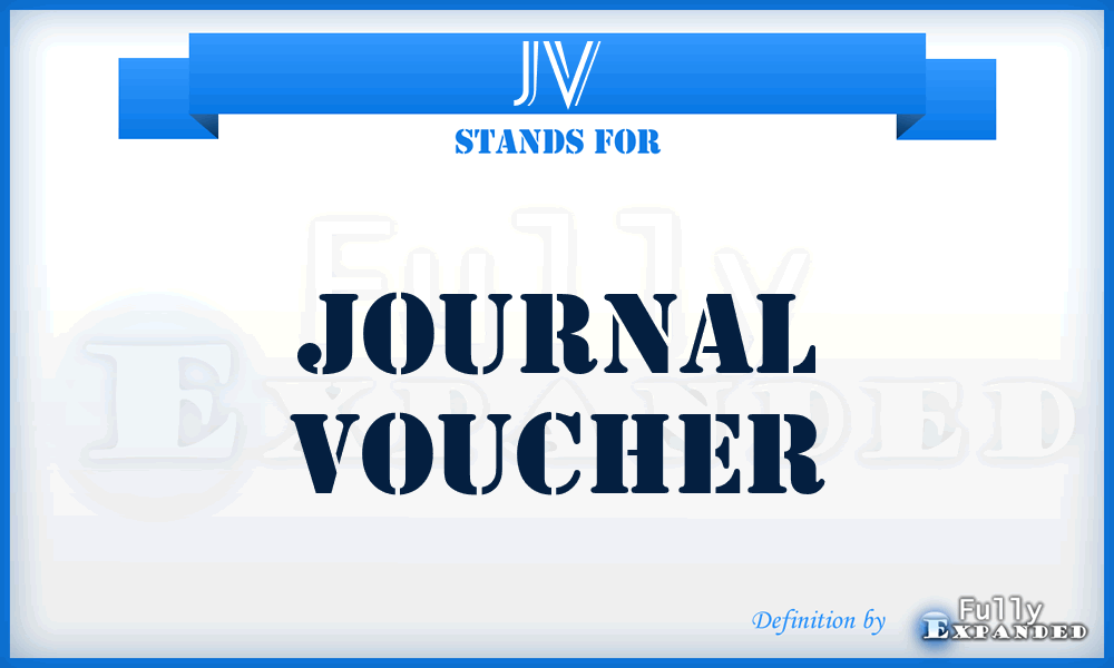 JV - journal voucher