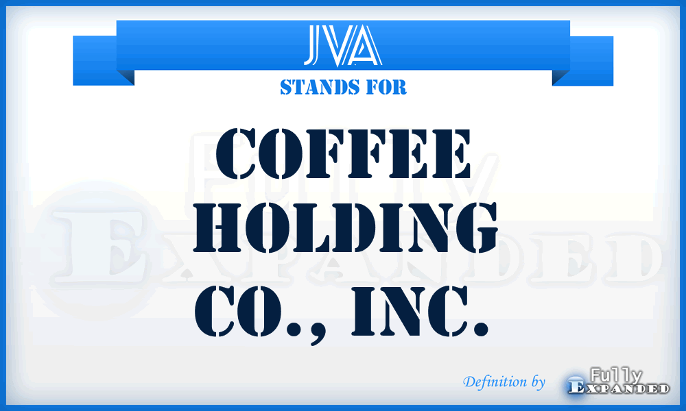 JVA - Coffee Holding Co., Inc.